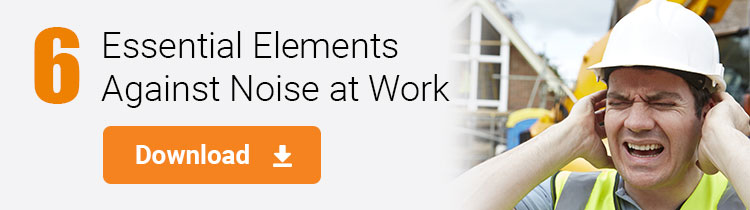 6 essential elements to combat noise at work